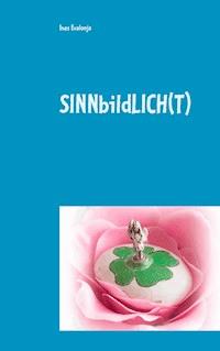 Sinnbildlich(t) - Ines Evalonja - E-Book