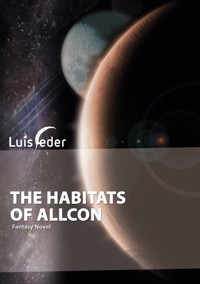 The Habitats Of Allcon - Luis Feder - E-Book