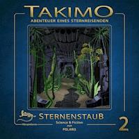 Takimo - 02 - Sternenstaub - Peter Liendl - Hörbuch