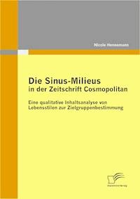 Die Sinus-Milieus in der Zeitschrift Cosmopolitan - Nicole Hennemann - E-Book