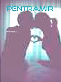 Pentramir - Christine Stutz - E-Book