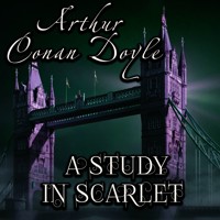 A Study in Scarlet - Arthur Conan Doyle - Hörbuch