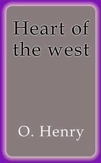 Heart of the west - O. Henry - E-Book