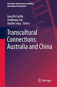 Transcultural Connections: Australia and China -  - E-Book