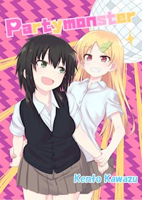 Partymonster - Kento Kawazu - E-Book