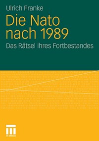 Die Nato nach 1989 - Ulrich Franke - E-Book