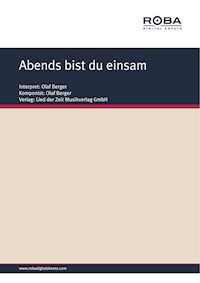 Abends bist du einsam - Dieter Schneider - E-Book