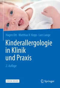 Kinderallergologie in Klinik und Praxis - Hagen Ott - E-Book