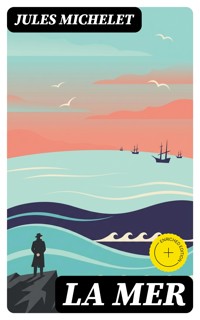 La mer - Jules Michelet - E-Book