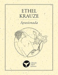 Apasionada - Ethel Krauze - E-Book