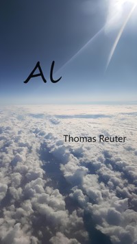 Al - Thomas Reuter - E-Book