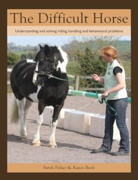 Difficult Horse - Sarah Fisher - E-Book