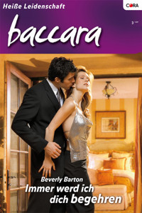 Immer werd ich dich begehren - Beverly Barton - E-Book