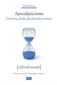 Apocalipticismo - Raúl Zaldívar - E-Book