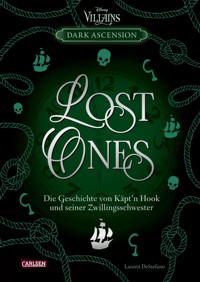 Disney Villains – Dark Ascension 2: LOST ONES – Die Geschichte von Käpt'n Hook und seiner Zwillingsschwester - Walt Disney - E-Book