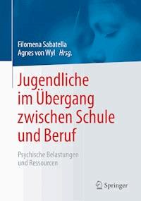 Jugendliche im Übergang zwischen Schule und Beruf - - E-Book