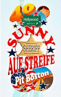Sunny - Auf Streife - Pit Boston - E-Book