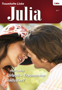 Urlaub - Traummann inklusive? - KERRI LEROY - E-Book