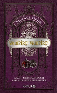 Vampire! Vampire! - Markus Heitz - E-Book