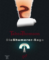 Spin-off zur:  Die Shumerer-Saga – Band 1 – Süchtig ♀ ♂ – - Tabea Thomson - E-Book