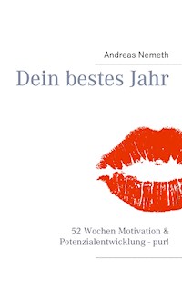 Dein bestes Jahr - Andreas Nemeth - E-Book