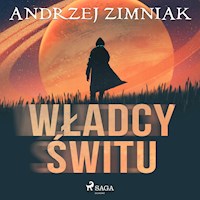 Władcy świtu - Andrzej Zimniak - Hörbuch