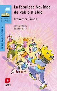 La fabulosa Navidad de Pablo Diablo - Francesca Simon - E-Book