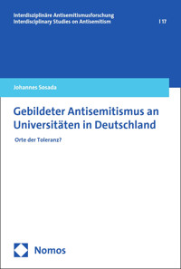 Gebildeter Antisemitismus an Universitäten in Deutschland - Johannes Sosada - kostenlos E-Book