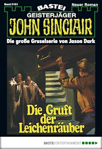 John Sinclair 151 - Jason Dark - E-Book