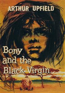 Bony and the Black Virgin - Arthur W. Upfield - E-Book