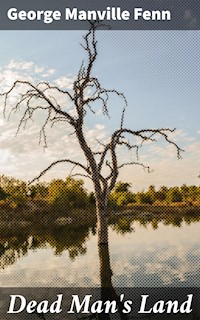 Dead Man's Land - George Manville Fenn - E-Book