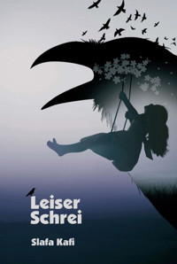 Leiser Schrei - Slafa Kafi - E-Book