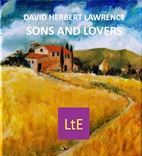 Sons and Lovers - D H Lawrence - E-Book