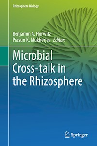 Microbial Cross-talk in the Rhizosphere -  - E-Book