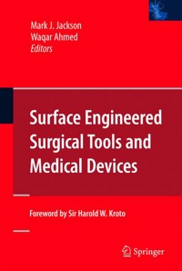 Surface Engineered Surgical Tools and Medical Devices - - E-Book