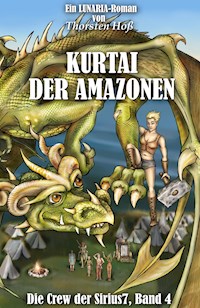Kurtai der Amazonen - Thorsten Hoß - E-Book