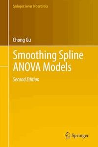 Smoothing Spline ANOVA Models - Chong Gu - E-Book