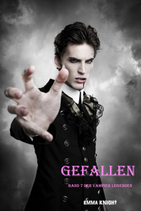 Gefallen (Band 7 der Vampier Legenden) - Emma Knight - E-Book + Hörbuch