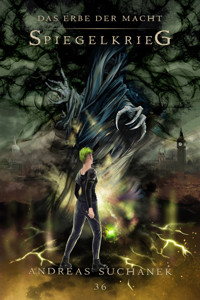Das Erbe der Macht - Band 36: Spiegelkrieg - Andreas Suchanek - E-Book
