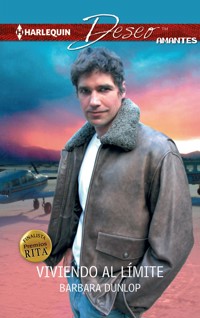 Viviendo al límite - Barbara Dunlop - E-Book