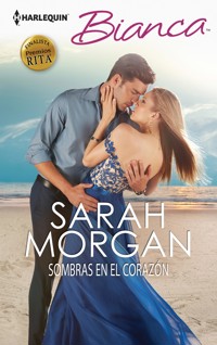 Sombras en el corazón - Sarah Morgan - E-Book