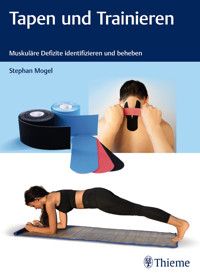 Tapen und Trainieren - Stephan Mogel - E-Book