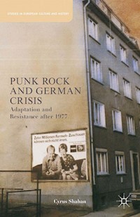 Punk Rock and German Crisis - C. Shahan - E-Book
