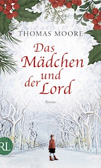 Das Mädchen und der Lord - Thomas Moore - E-Book