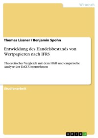 Entwicklung des Handelsbestands von Wertpapieren nach IFRS - Thomas Lissner - E-Book