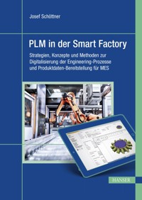 PLM in der Smart Factory - Josef Schöttner - E-Book