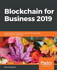 Blockchain for Business 2019 - Peter Lipovyanov - E-Book