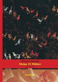 Meine 23 Mütter - Gerhard Habarta - E-Book