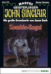 John Sinclair 1106 - Jason Dark - E-Book