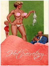 Hot Secretary - George Willson - E-Book